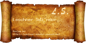Leschner Sándor névjegykártya