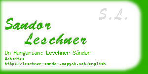 sandor leschner business card